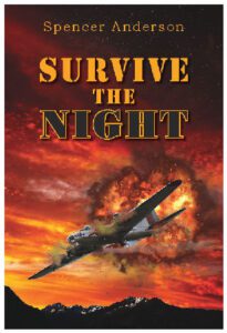 Survive the Night by author Spencer Anderson. T16 Books.